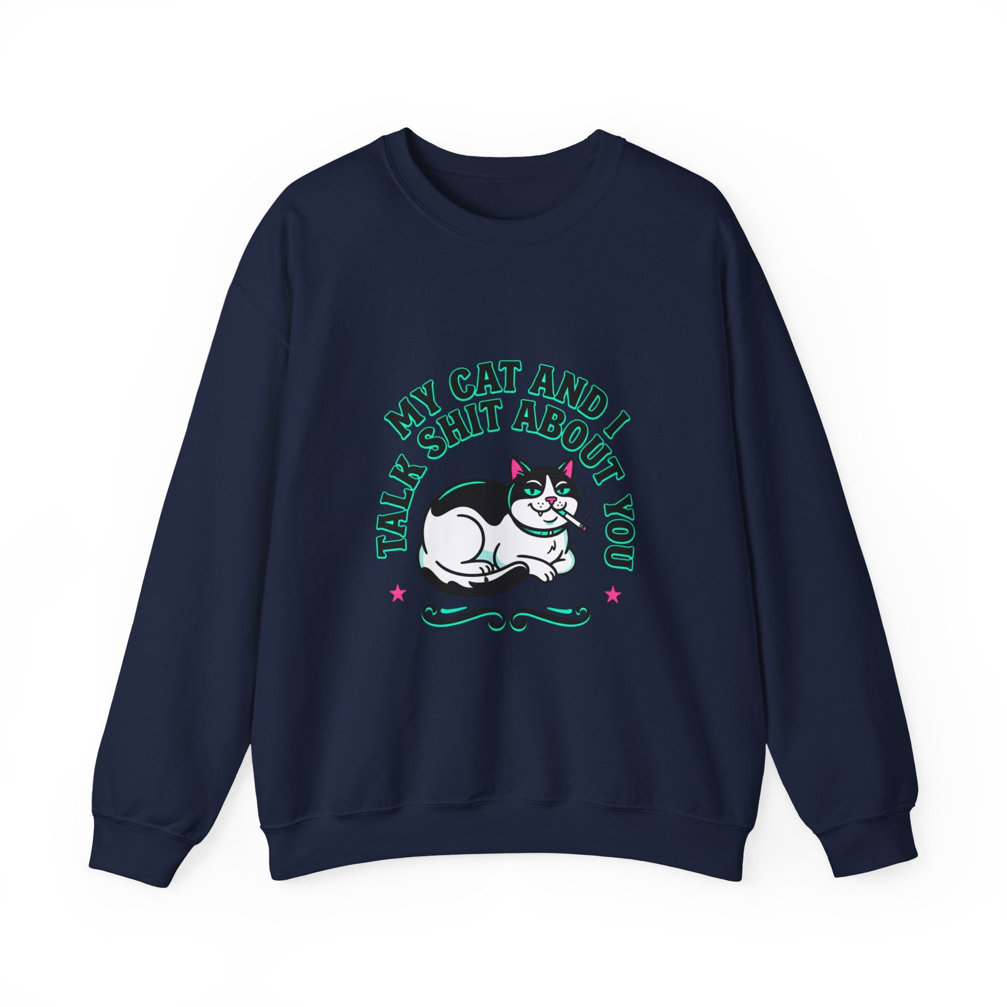 Funny Cat Motto Sweatshirt | black cat, retro cat