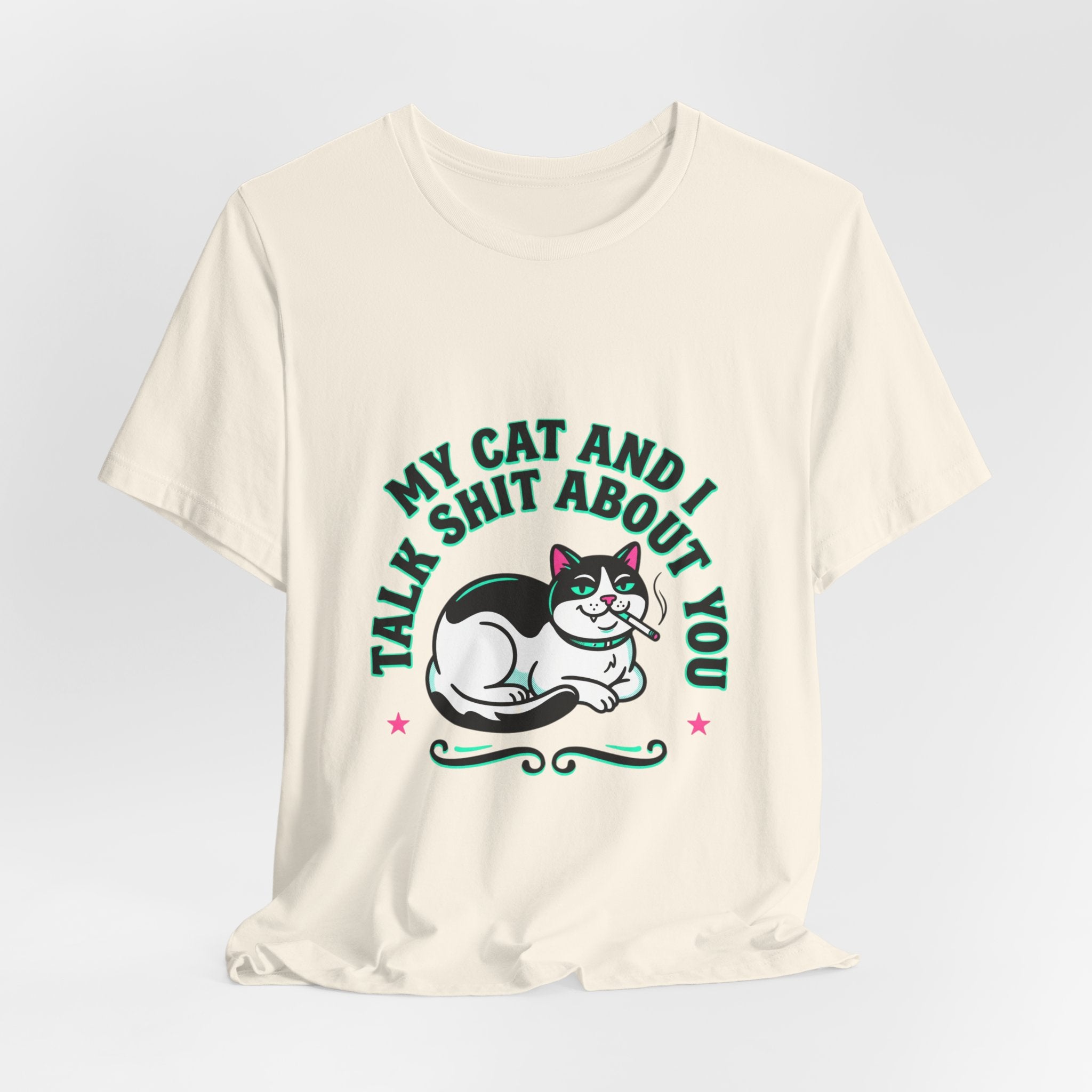 Talk My Cat and I Talk Shit About You Tee | funny cat shirt, meme cat