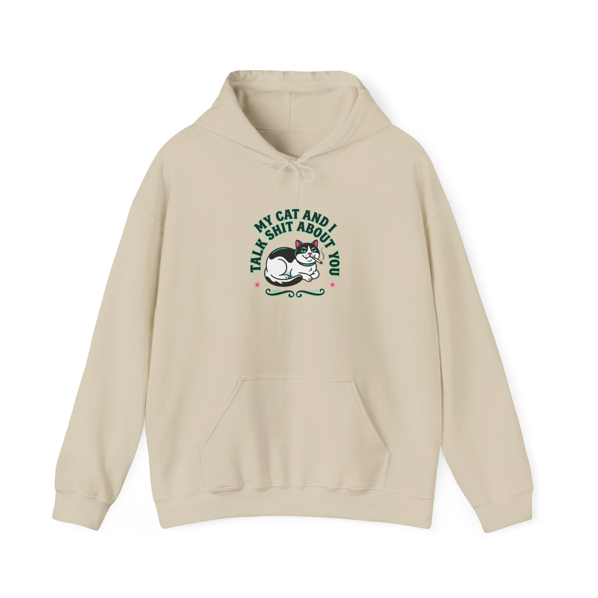 Talks My Cat and I Shit About You Hoodie | funny cat shirt, meme cat