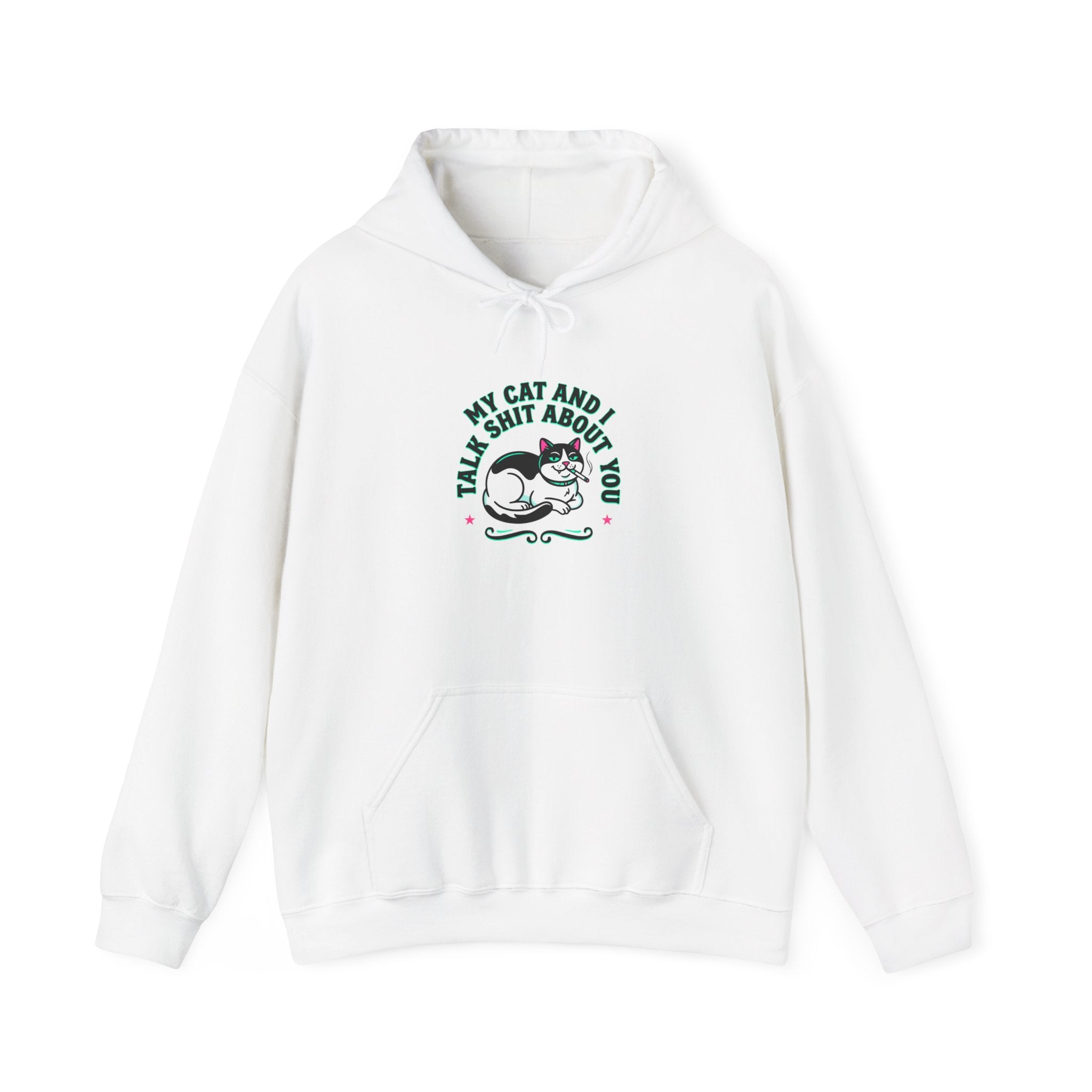 Talks My Cat and I Shit About You Hoodie | funny cat shirt, meme cat