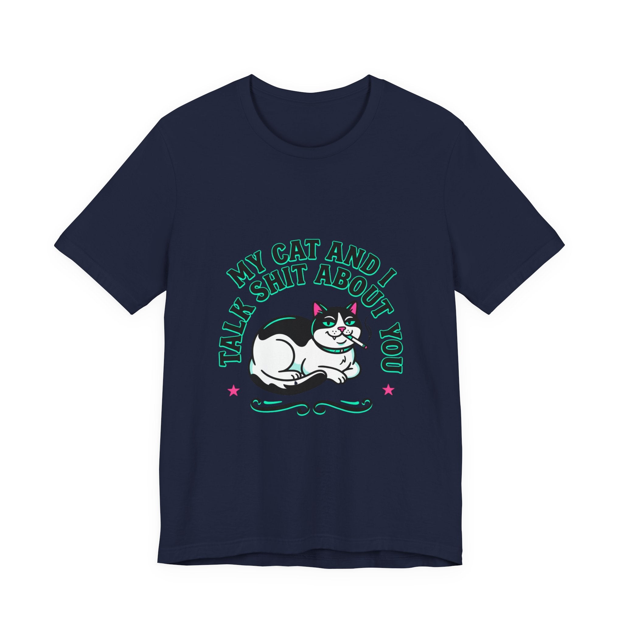 Talk My Cat and I Talk Shit About You Tee | funny cat shirt, meme cat