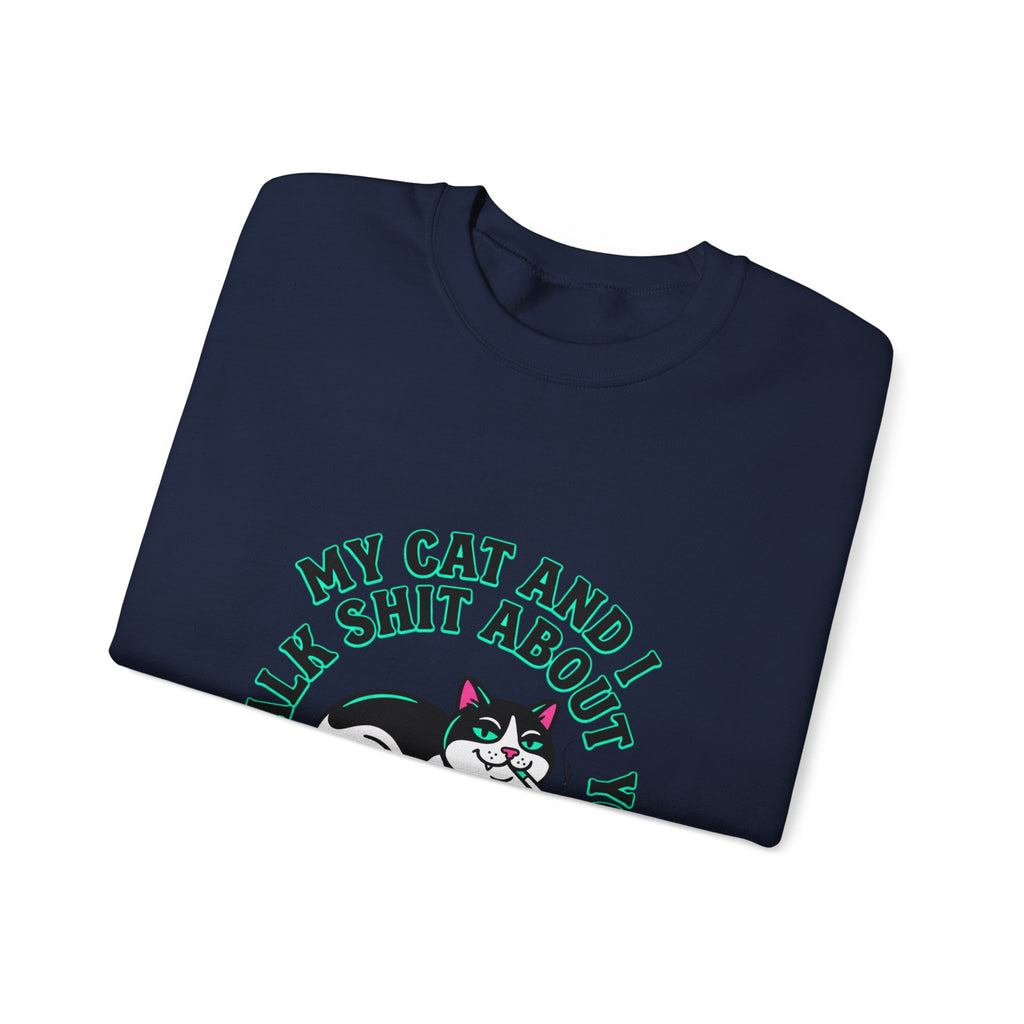 Funny Cat Motto Sweatshirt | black cat, retro cat
